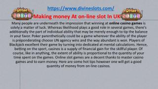 Making money At on-line slot In UK