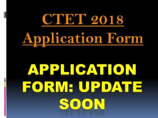 CTET 2018 Application Form