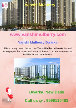 Vanshi Mulberry Dwarka - Get Buy DDA L Zone Projects