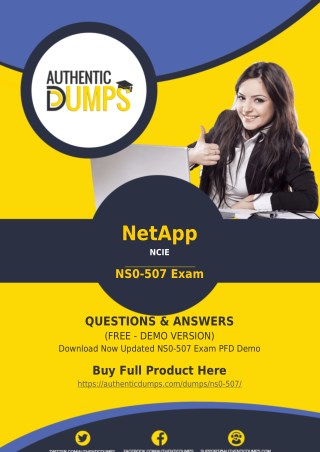 NS0-507 Exam Dumps PDF - Pass NS0-507 Exam with Valid PDF Questions Answers