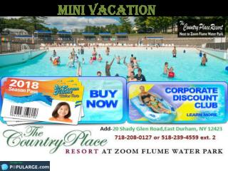 Do not go anywhere else for planning Mini Vacation, we are here