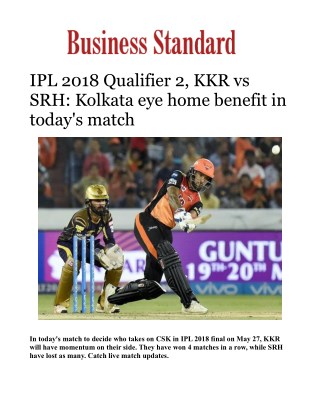 IPL 2018 Qualifier 2, KKR vs SRH: Kolkata eye home benefit in today's match