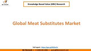 Global Meat Substitute Market to reach a market size of $6.5 billion by 2023 â€“ KBV Research