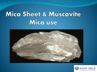 Buy Muscovite Mica OnlineÂ From Axim Mica