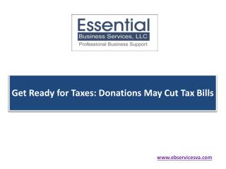 Get Ready for Taxes: Donations May Cut Tax Bills