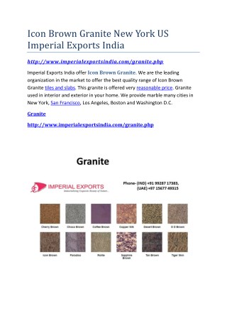Icon Brown Granite New York US Imperial Exports India