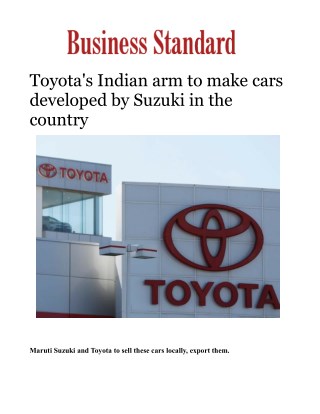 Toyota's Indian arm to make cars developed by Suzuki in the countryÂ 