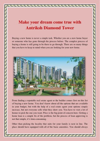 Make your dream come true with Antriksh Diamond Tower
