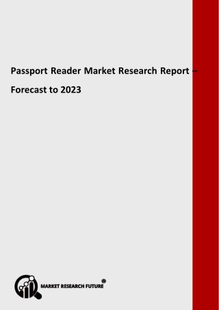 Passport Reader Market Global Key Vendors, Segmentation by Product Types and Application