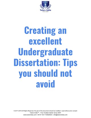 Creating an excellent undergraduate dissertation: Tips you should not avoid