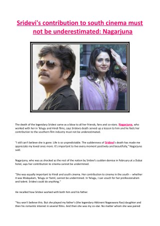 Sridevi's Contribution to South Cinema Must Not Be Underestimated - Nagarjuna