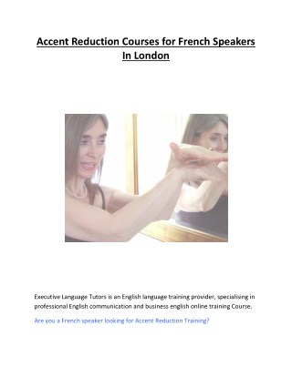 Accent Reduction Courses for French Speakers In London