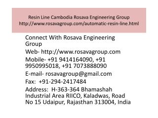 Resin Line Cambodia Rosava Engineering Group