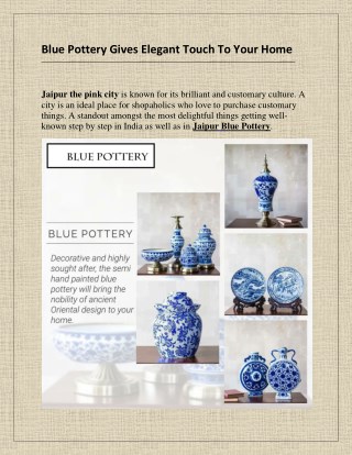 Blue Pottery Gives Elegant Touch To Your Home