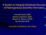 A System to Integrate Distributed Sources of Heterogeneous Scientific Information