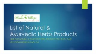 List of Natural & Ayurvedic Herbs Products