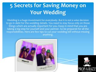 5 Secrets for Saving Money on Your Wedding