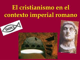 Cristianismo en el imperio romano