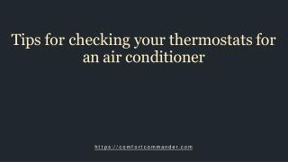 Tips for checking your thermostats for an air conditioner