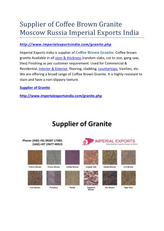 Supplier of Coffee Brown Granite Moscow Russia Imperial Exports India