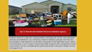 Tips To Find the Best Rubbish Removal Adelaide Agency