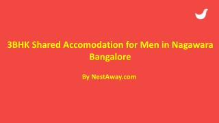 Rooms on rent for Men in Nagawara Bangalore without brokerage