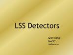 LSS Detectors