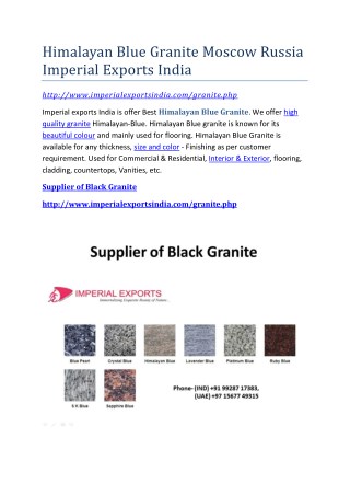 Himalayan Blue Granite Moscow Russia Imperial Exports India