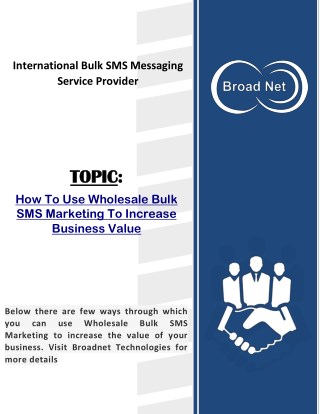 How to Use Wholesale Bulk SMS Marketing to increase Business value - Broadnet