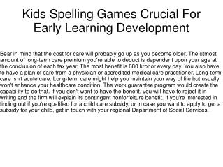 Kids Spelling Games Crucial For Early Learning Development