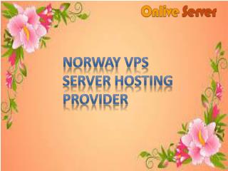 Norway VPS Hosting : Linux VPS Server | Windows VPS Hosting