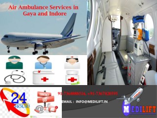 Hire Advanced and Hi-Tech Medical ICU Air Ambulance Services in Gaya