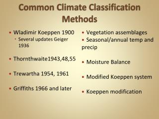 Common Climate Classification Methods