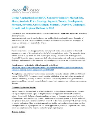 Application Specific/DC Connector Market And What Makes it a Booming Industry According to Following Research Report: 2