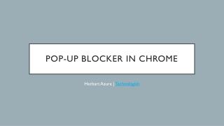 Block Pop Up Blocker