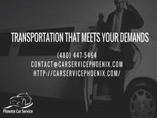 Transportation that meets your demands