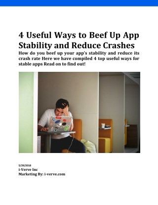 How to Beef UP Your Appâ€™s Stability and Reduce Crash Rate?
