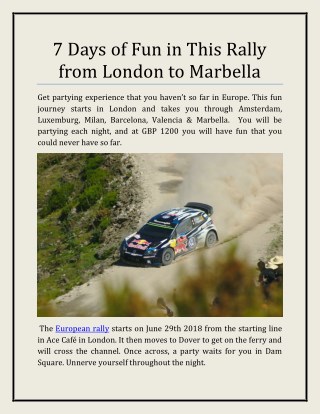 7 days of fun in this rally from london to marbella