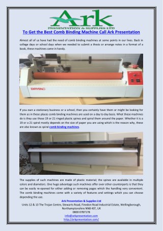 To Get the Best Comb Binding Machine Call Ark Presentation