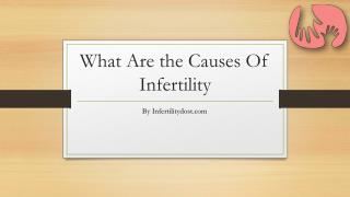 A Closer Look At Indiaâ€™s Fertility Statistics: Reason of Infertility, Treatment, Restrictions and Opportunities