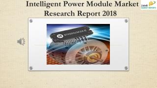 Intelligent Power Module Market Research Report 2018