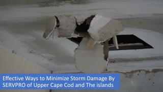 Effective Ways to Minimize Storm Damage