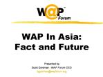 WAP In Asia: Fact and Future