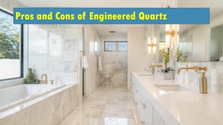 Pros and Cons of Engineered Quartz