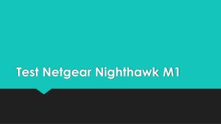 Netgear Nighthawk M1 Test