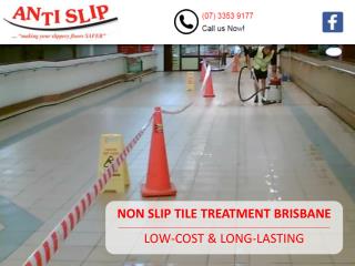 NON SLIP TILE TREATMENT BRISBANE