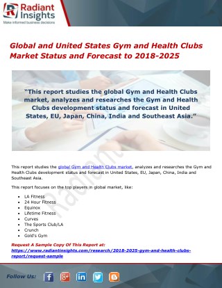 Global and United States Gym and Health Clubs Market Status and Forecast to 2018-2025