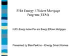 FHA Energy Efficient Mortgage Program EEM