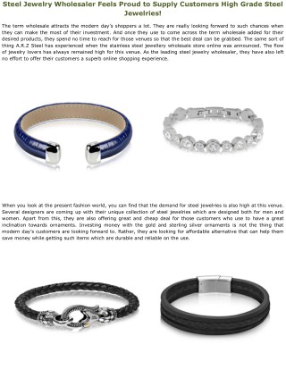 Steel Jewelry Wholesaler Feels Proud to Supply Customers High Grade Steel Jewelries!