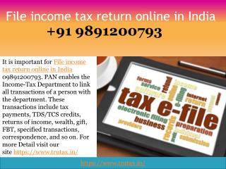 How to Online tax return filing in India 09891200793?